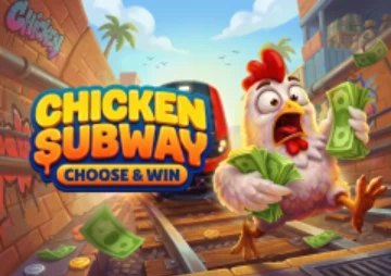 Chicken Subway: Choose and Win